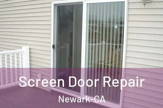  Screen Door Repair Newark-CA